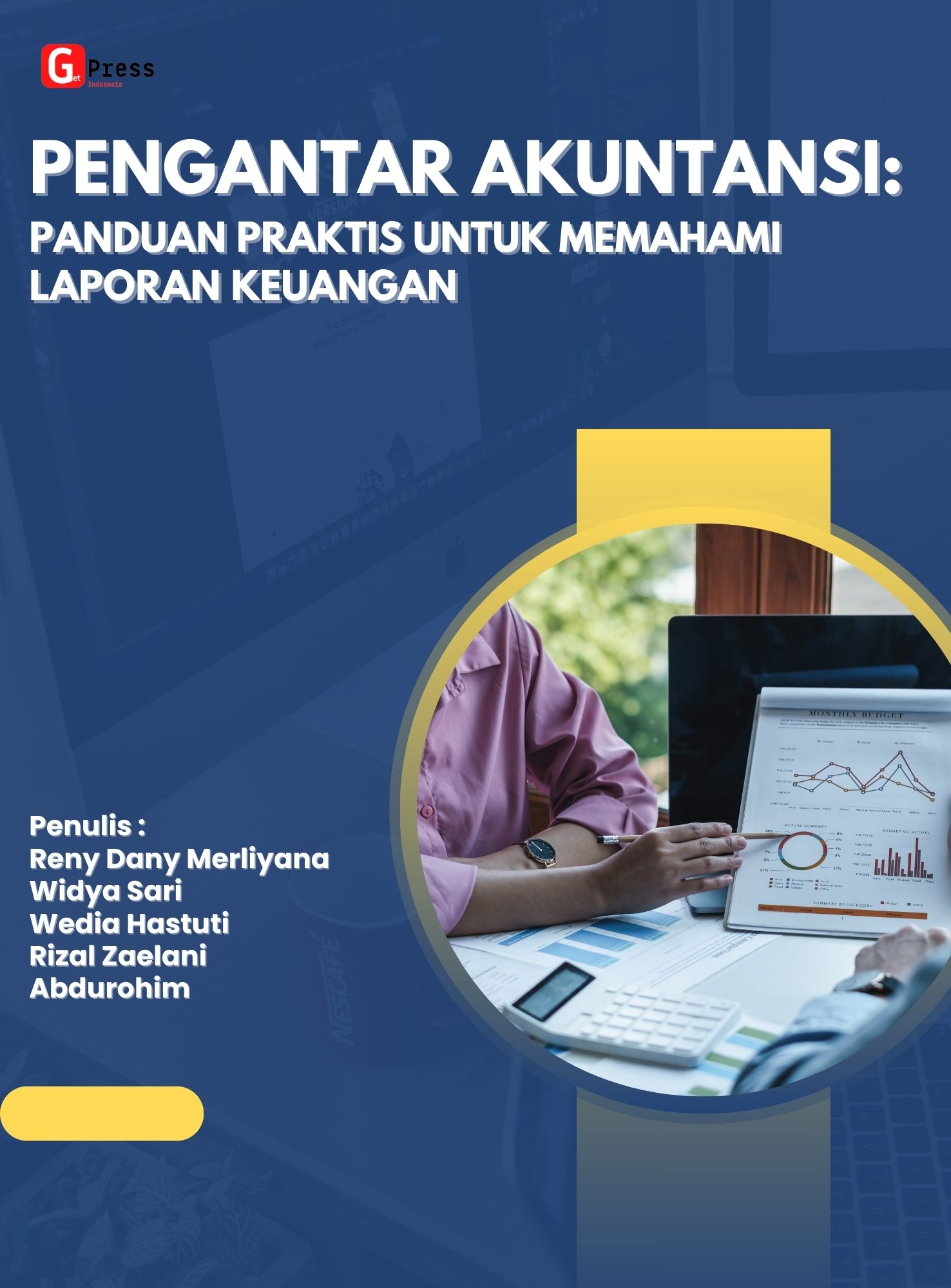 Pengantar Akuntansi: Panduan Praktis Untuk Memahami Laporan Keuangan